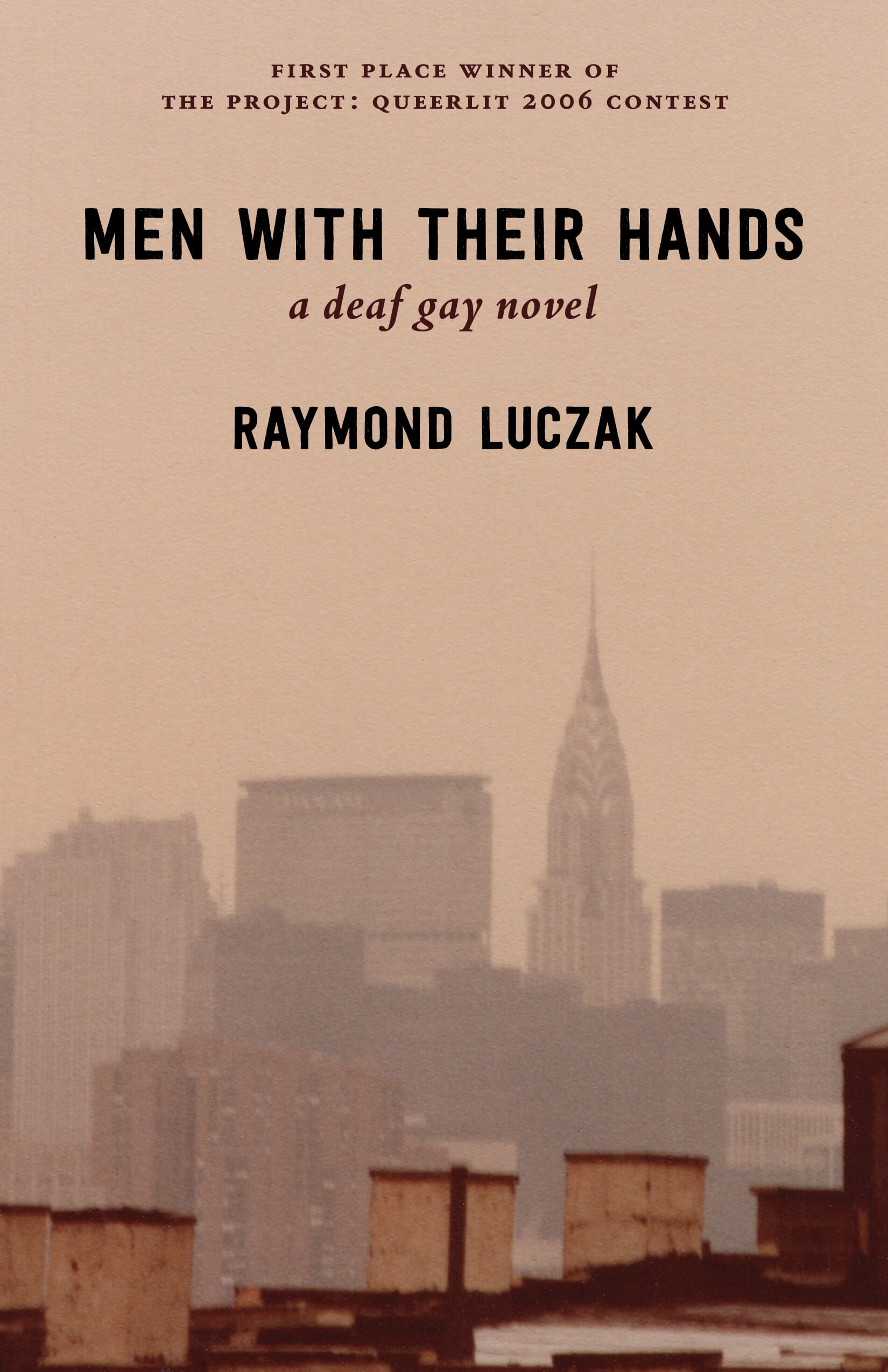 Men With Their Hands: A Deaf Gay Novel (Second Edition)